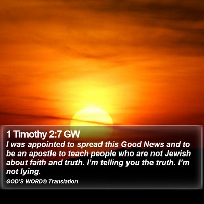 1 Timothy 2:7 GW Bible Verse Image