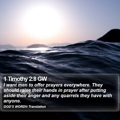 1 Timothy 2:8 GW Bible Verse Image
