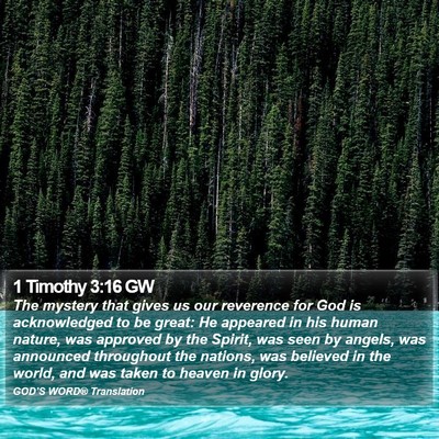 1 Timothy 3:16 GW Bible Verse Image