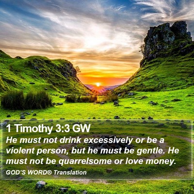 1 Timothy 3:3 GW Bible Verse Image