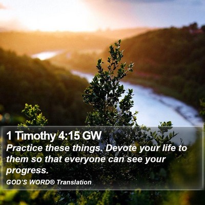 1 Timothy 4:15 GW Bible Verse Image