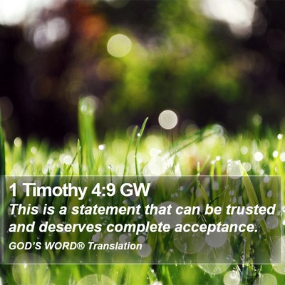 1 Timothy 4:9 GW Bible Verse Image
