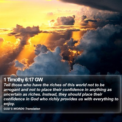 1 Timothy 6:17 GW Bible Verse Image