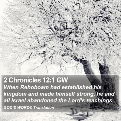 2 Chronicles 12:1 GW Bible Verse Image