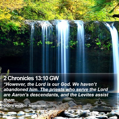 2 Chronicles 13:10 GW Bible Verse Image