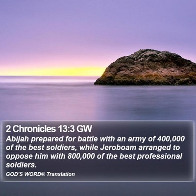 2 Chronicles 13:3 GW Bible Verse Image