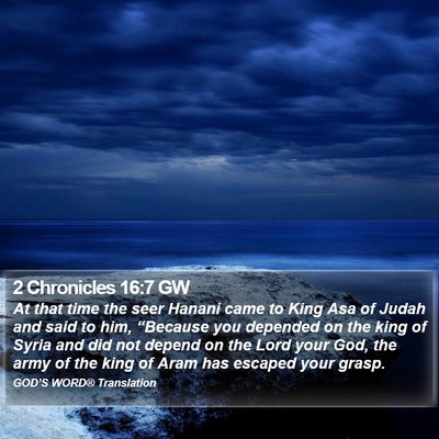 2 Chronicles 16:7 GW Bible Verse Image