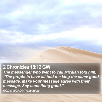 2 Chronicles 18:12 GW Bible Verse Image