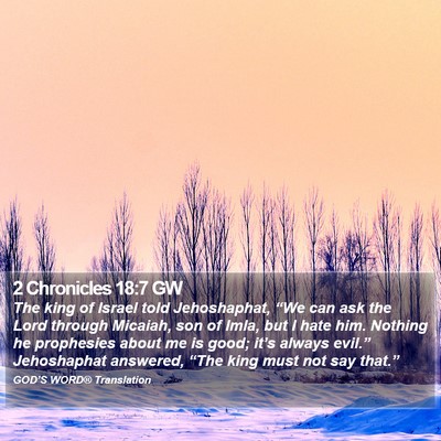 2 Chronicles 18:7 GW Bible Verse Image