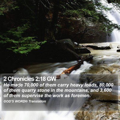 2 Chronicles 2:18 GW Bible Verse Image