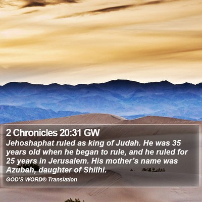 2 Chronicles 20:31 GW Bible Verse Image