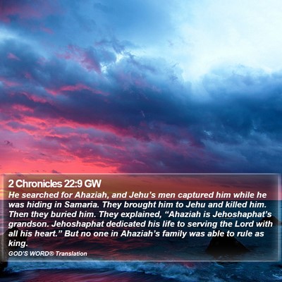 2 Chronicles 22:9 GW Bible Verse Image