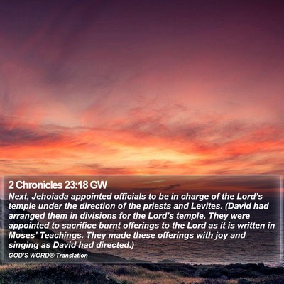 2 Chronicles 23:18 GW Bible Verse Image