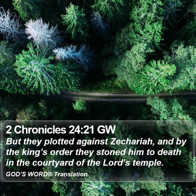 2 Chronicles 24:21 GW Bible Verse Image