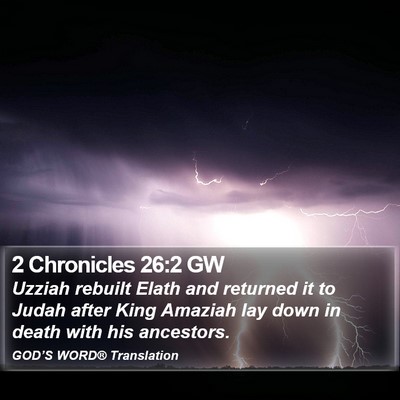 2 Chronicles 26:2 GW Bible Verse Image