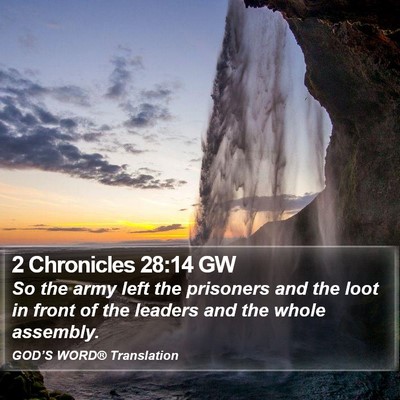 2 Chronicles 28:14 GW Bible Verse Image