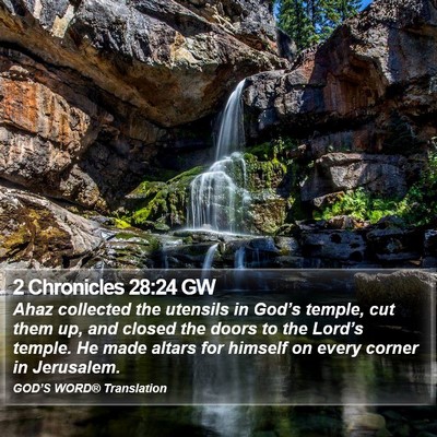 2 Chronicles 28:24 GW Bible Verse Image