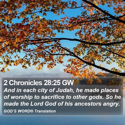 2 Chronicles 28:25 GW Bible Verse Image