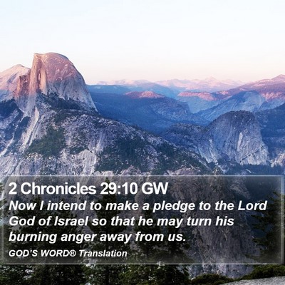 2 Chronicles 29:10 GW Bible Verse Image