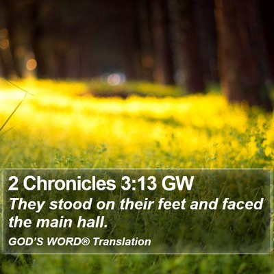 2 Chronicles 3:13 GW Bible Verse Image