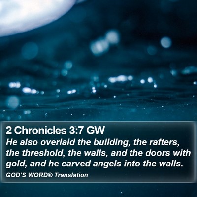 2 Chronicles 3:7 GW Bible Verse Image