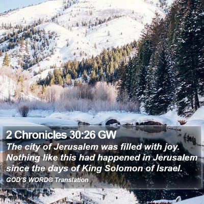 2 Chronicles 30:26 GW Bible Verse Image