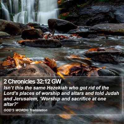 2 Chronicles 32:12 GW Bible Verse Image
