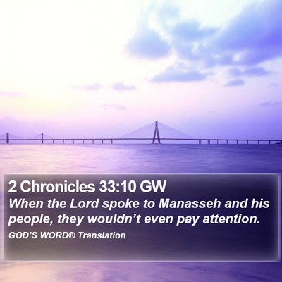 2 Chronicles 33:10 GW Bible Verse Image
