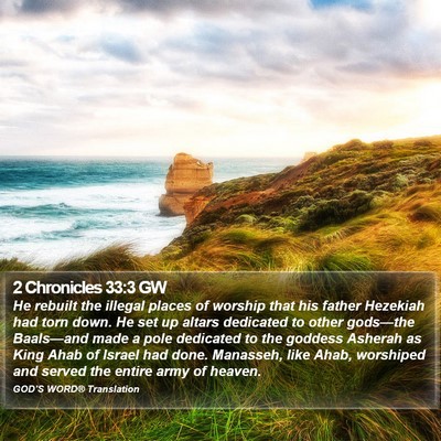 2 Chronicles 33:3 GW Bible Verse Image
