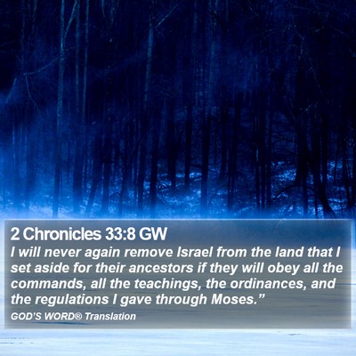 2 Chronicles 33:8 GW Bible Verse Image