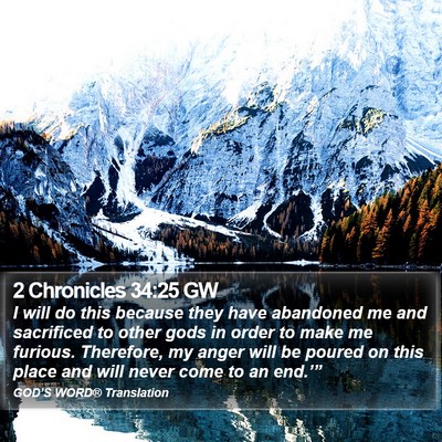 2 Chronicles 34:25 GW Bible Verse Image