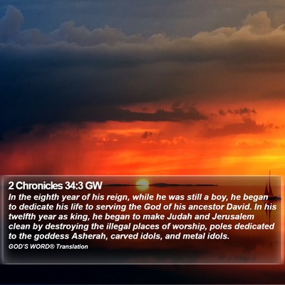 2 Chronicles 34:3 GW Bible Verse Image