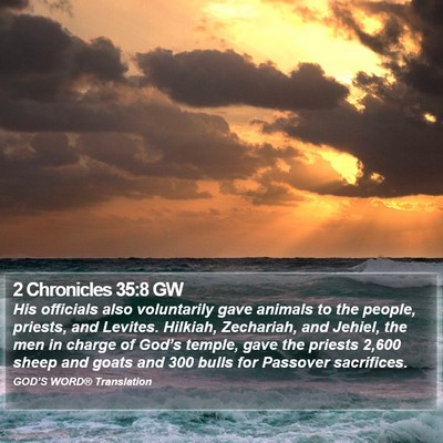 2 Chronicles 35:8 GW Bible Verse Image