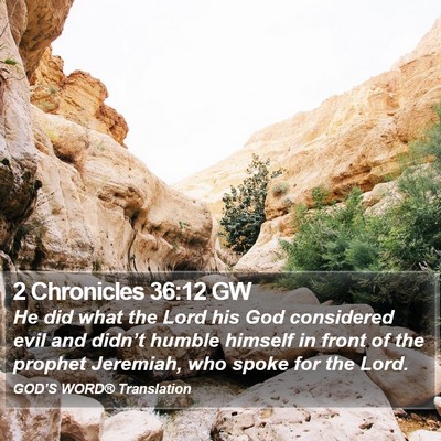 2 Chronicles 36:12 GW Bible Verse Image