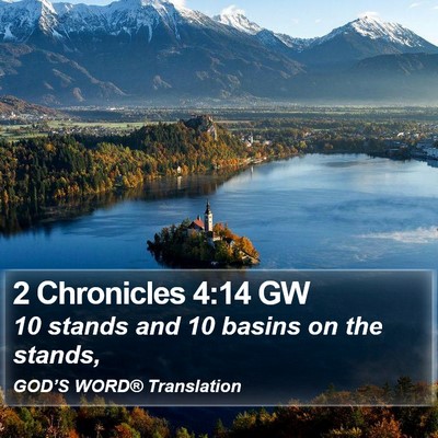 2 Chronicles 4:14 GW Bible Verse Image