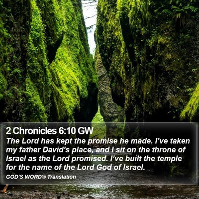 2 Chronicles 6:10 GW Bible Verse Image