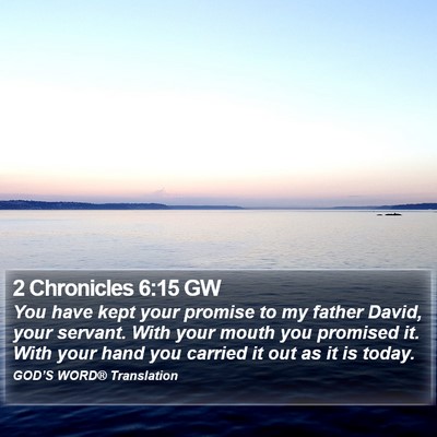 2 Chronicles 6:15 GW Bible Verse Image
