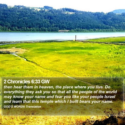 2 Chronicles 6:33 GW Bible Verse Image