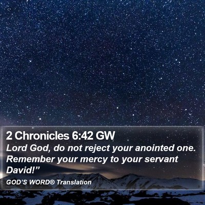 2 Chronicles 6:42 GW Bible Verse Image