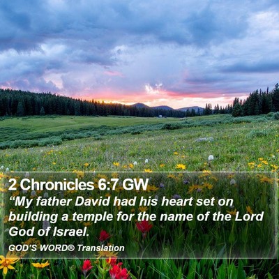 2 Chronicles 6:7 GW Bible Verse Image