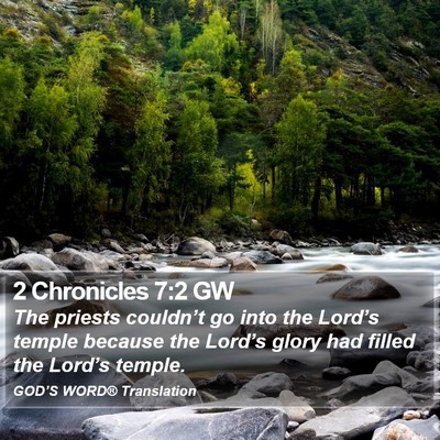 2 Chronicles 7:2 GW Bible Verse Image