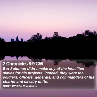 2 Chronicles 8:9 GW Bible Verse Image