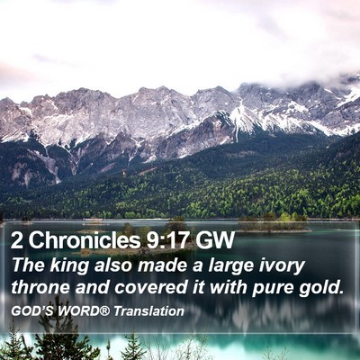 2 Chronicles 9:17 GW Bible Verse Image