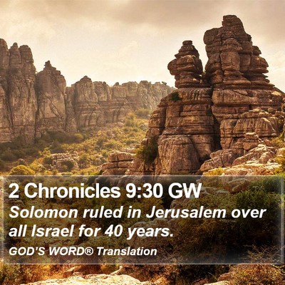 2 Chronicles 9:30 GW Bible Verse Image