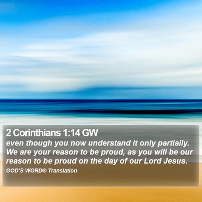 2 Corinthians 1:14 GW Bible Verse Image