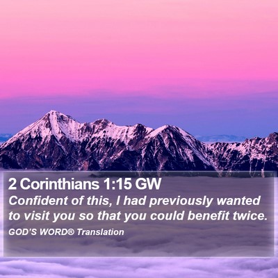 2 Corinthians 1:15 GW Bible Verse Image