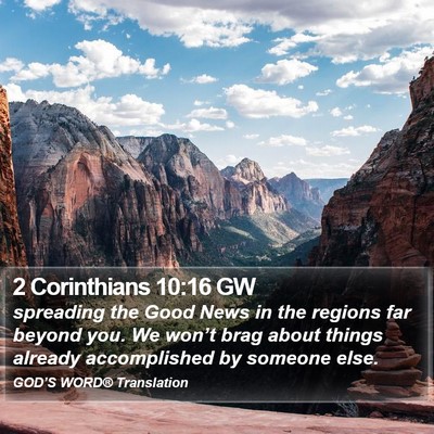 2 Corinthians 10:16 GW Bible Verse Image
