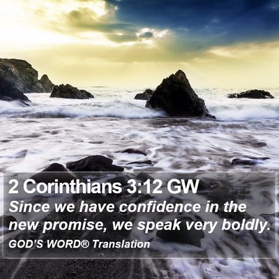 2 Corinthians 3:12 GW Bible Verse Image