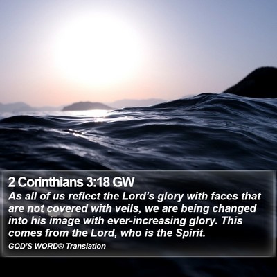 2 Corinthians 3:18 GW Bible Verse Image