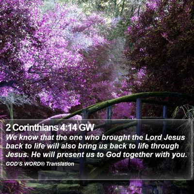 2 Corinthians 4:14 GW Bible Verse Image